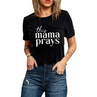 Azura Exchange Mama Prays Letters Print Plain Tee - 2XL