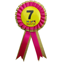 BIRTHDAY BADGE Party Favour Award Rosette Fancy Dress Girls Boys Childrens Kids -